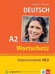 Wortschatz Intensivtrainer Neu A2