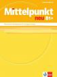 Mittelpunkt neu B1+  – Lehrerhandbuch