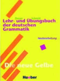 Lehr und Übungsbuch der deutschen Grammatik: Lehrbuch