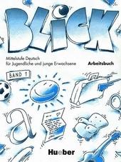 Blick 1: Arbeitsbuch