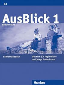 AusBlick 1: Lehrerhandbuch