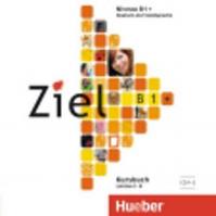 Ziel B1+: 2 Audio-CDs zum Kursbuch