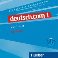 Deutsch.com 1: Audio-CDs zum Kursbuch