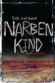 Narbenkind: Psychothriller