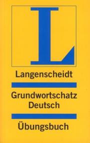 Langenscheidt Grundwortschatz Deutsch Übungsbuch