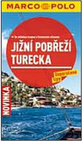 Jižní pobřeží Turecka - Průvodce se skládací mapou