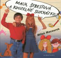 Mach, Šebestová a kouzelné sluchátko