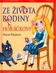 Ze života rodiny Horáčkovy