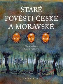 Staré povesti české a moravské