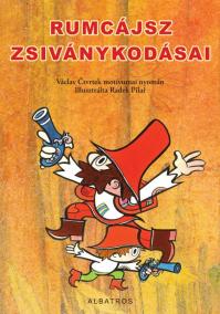 Rumcájsz zsiványkodásai