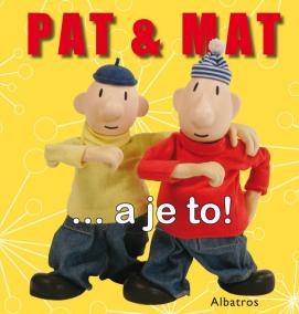 Pat a Mat …a je to!