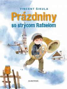 Prázdniny so strýcom Rafaelom