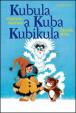 Kubula a Kuba Kubikula