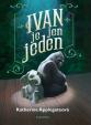 Ivan je jen jeden