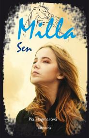 Milla 3: Sen