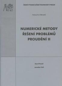 Numerické metody řešení problémů proudění II