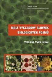 Malý výkladový slovník biologických pojmů