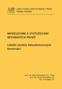 Modelování a vyztužování betonových prvků