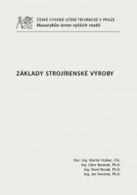 Základy strojírenské výroby