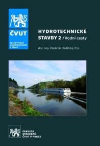 Hydrotechnické stavby 2. - Vodní cesty