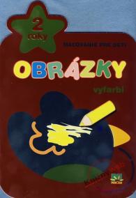 Maľovanie pre deti - Obrázky - vyfarbi (2 roky)