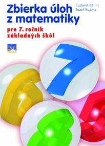 Zbierka úloh z matematiky pre 7. ročník základných škôl