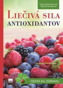 Liečivá sila antioxidantov