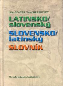 Latinsko/slovenský, slovensko-latinský slovník