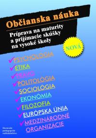 Občianska náuka - Príprava na maturity a prijímacie skúšky na vysoké školy