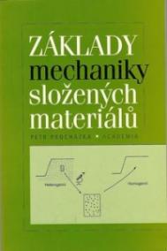 Základy mechaniky složených materiálů