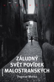 Záludný svět Povídek malostranských