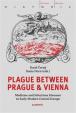 Plague between Prague and Vienna