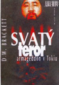 Svatý teror armageddon v Tokiu