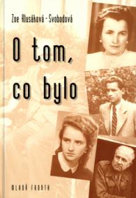 O tom, co bylo