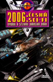 2006:Česká sci-fi