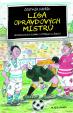 Liga opravdových mistrů - Humoristický román o fotbale s láskou