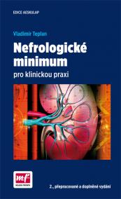 Nefrologické minimum pro klinickou praxi - 2.vydání