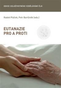 Eutanazie pro a proti