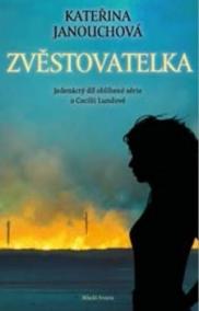 Zvěstovatelka