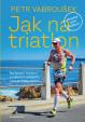 Jak na triatlon