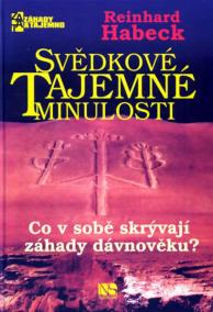 Svědkové tajemné minulosti