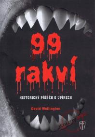 99 rakví - Historický příběh o upírech