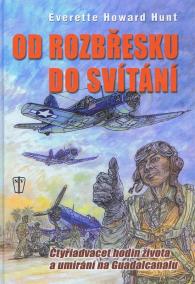 Od rozbřesku do svítání - Čtyřiadvacet hodin života a umírání