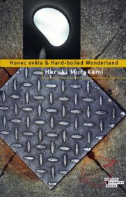 Konec světa - Hard-boiled Wonderland - 2. vydání