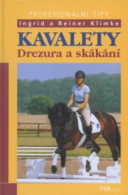 Kavalety - Drezura a skákání