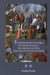 Enrichissement du lexique de l’ancien français : les emprunts au latin dans l’oeuvre de Jean de Meun