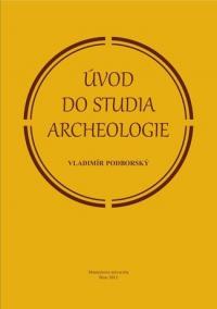 Úvod do studia archeologie