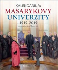 Kalendárium Masarykovy univerzity 1919–2019