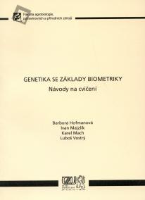 Genetika se základy biometriky