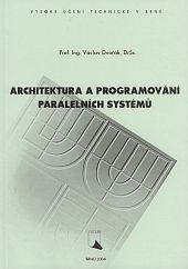 Architektura a programování paralelních systému